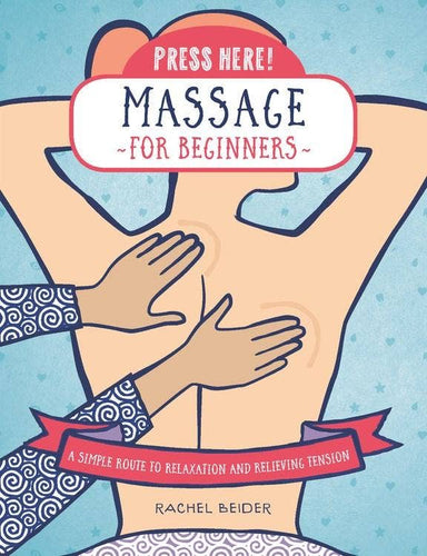 Press Here! Massage for Beginners - Front & Company: Gift Store