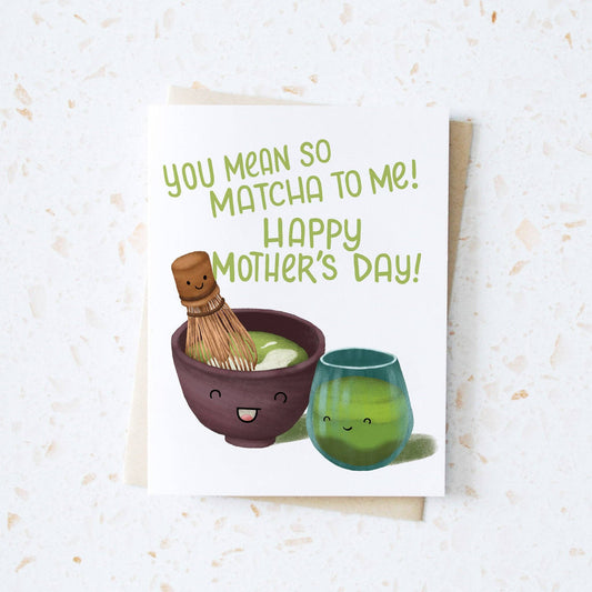 Matcha Tea Mother's Day Card