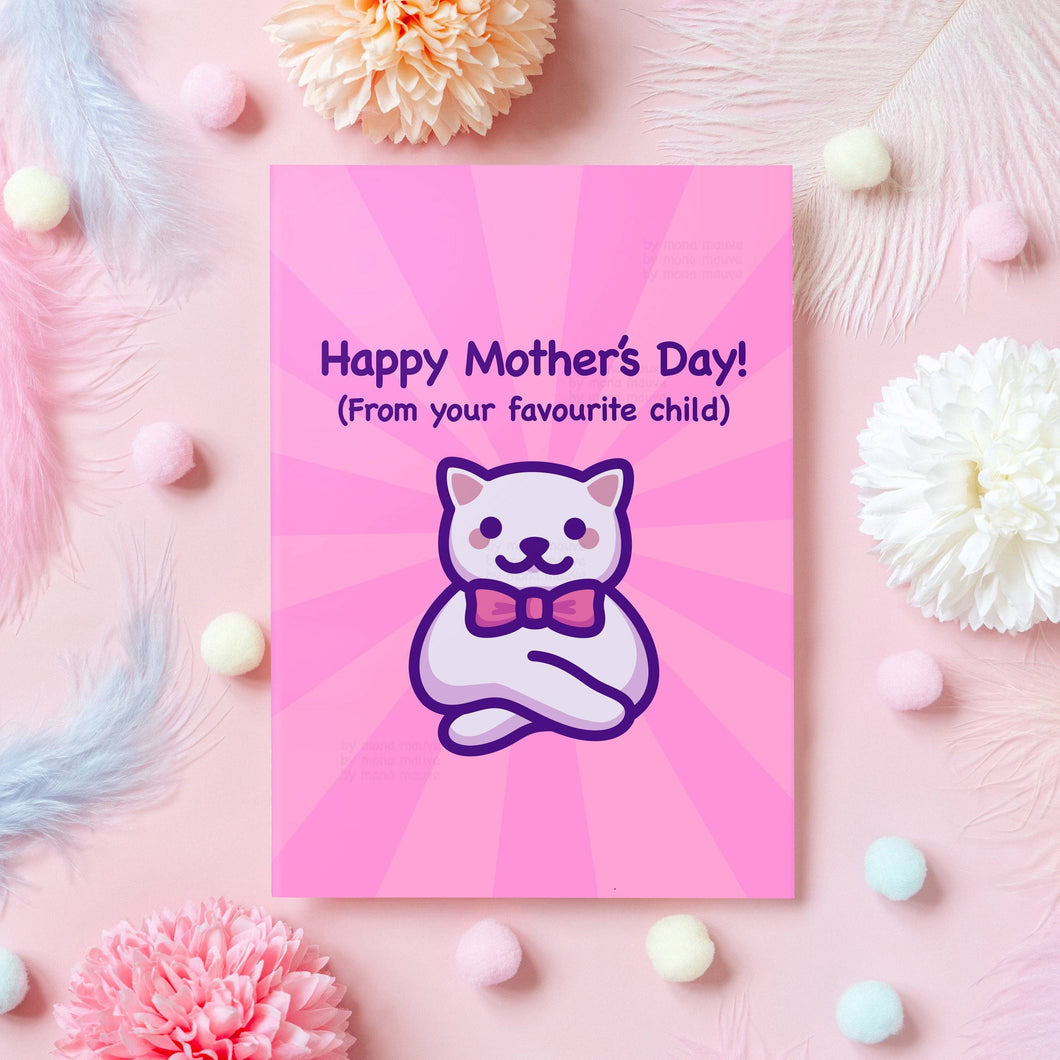 Happy Mother's Day from Your Favourite Child! | Funny Card