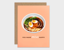 Load image into Gallery viewer, You Make Miso Happy Pun Love Card
