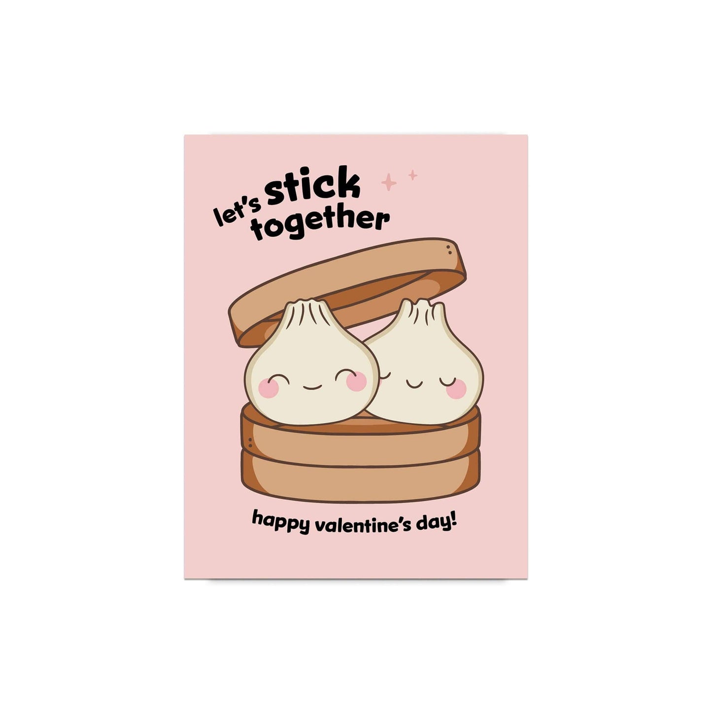 Let's Stick Together Valentine's Day Card | Soup Dumplings
