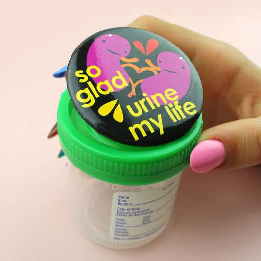 Kidney Glad Urine my Life Magnet