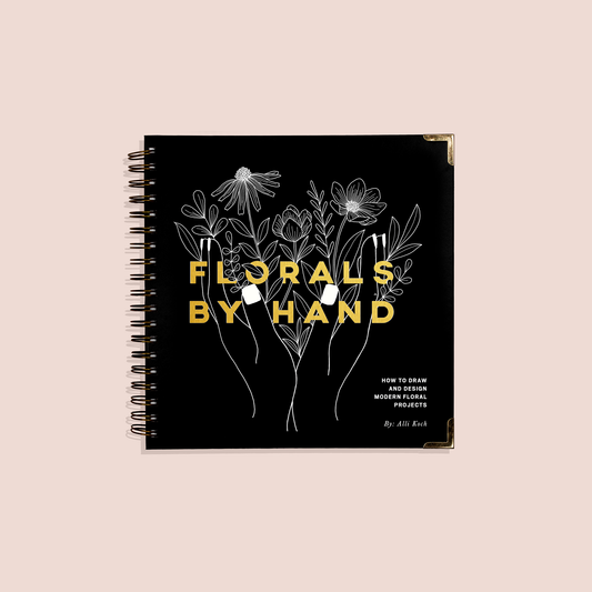 Florals By Hand: How to Draw Modern Floral Projects