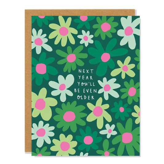 Next Year - Birthday Card