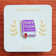 Load image into Gallery viewer, Pronoun Book Pin - they/them
