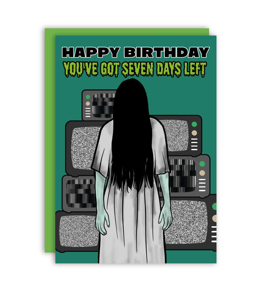 Happy Birthday 7 Days Left Halloween Funny Greeting Card
