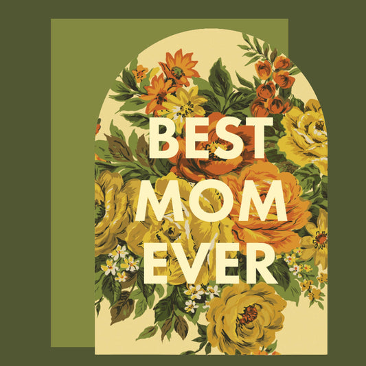 Best Mom Ever Card | Garden Party