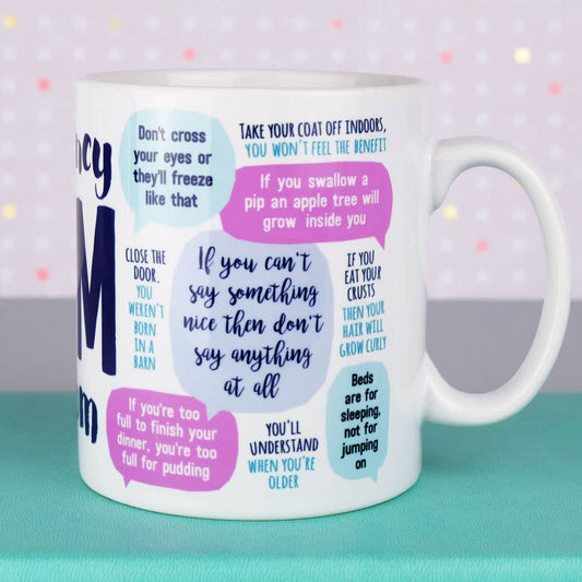 Emergency Mom Wisdom Mug