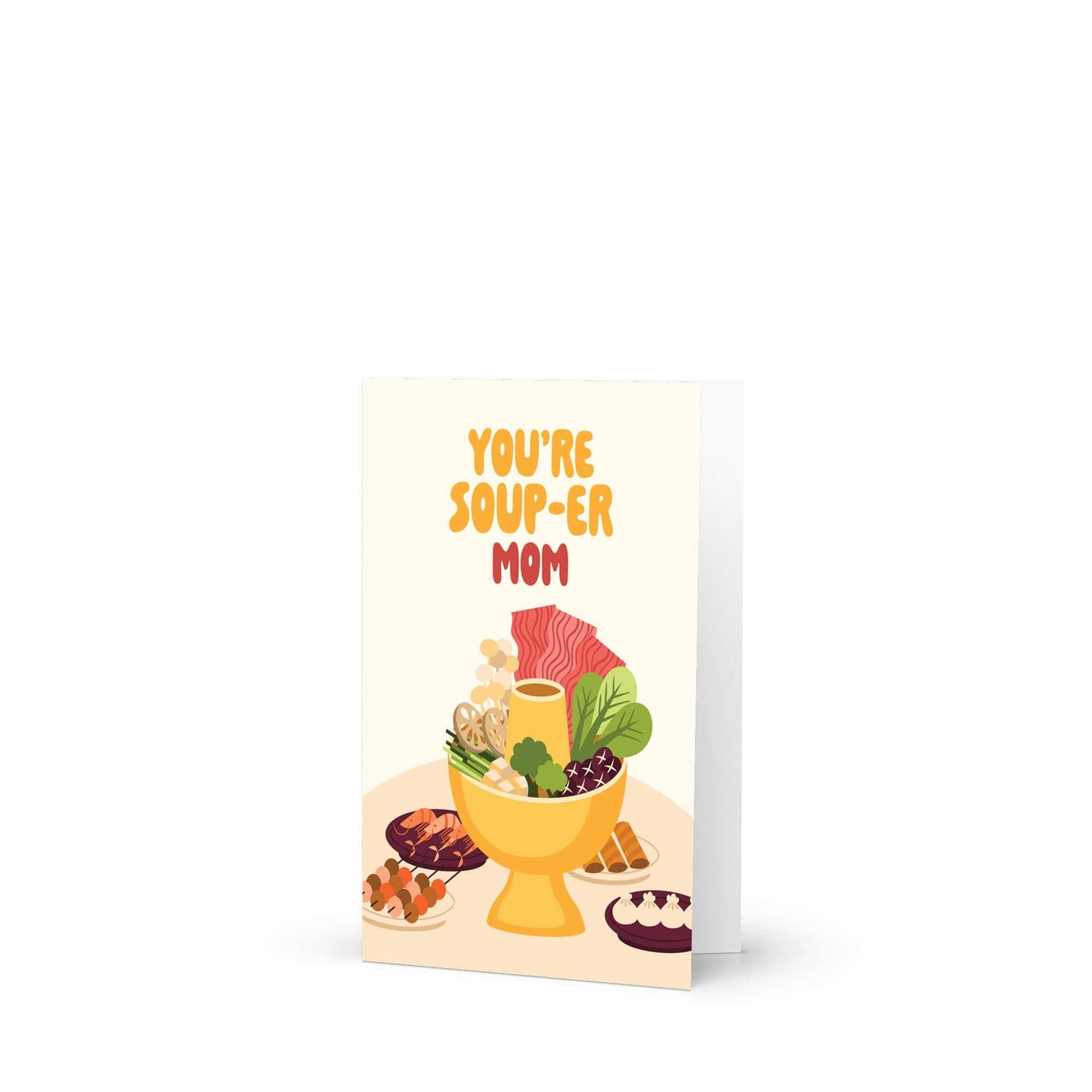 Hot Pot Mother's Day Card | Asian Comfort Food Soup Pun