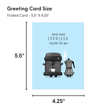 Load image into Gallery viewer, Anniversary Coffee Kawaii Greeting Card (Espresso My Love)
