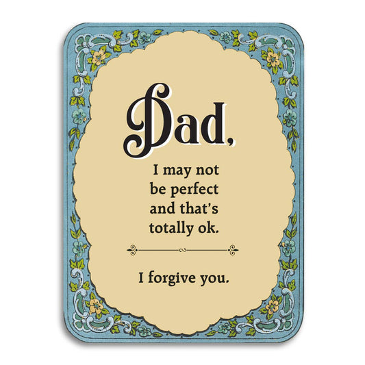 Dad, I'm Not Perfect, I Forgive You - Father's Day Card