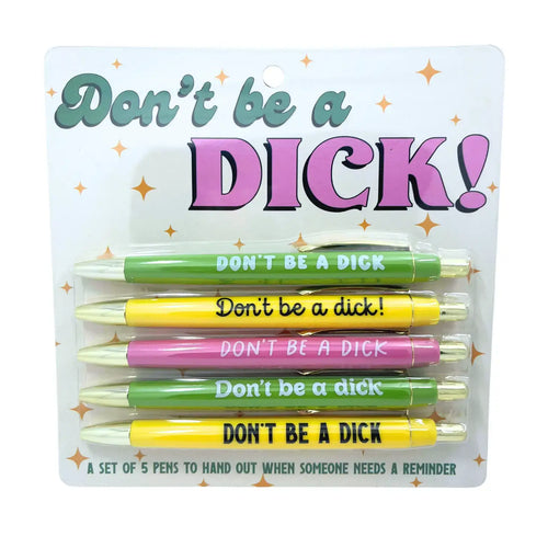 Don't Be A Dick! Pen Set (funny, gift) - Front & Company: Gift Store