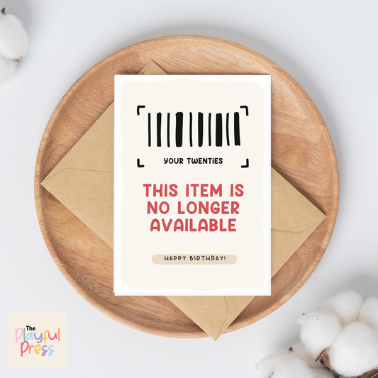 Twenties No Longer Available Greeting Card