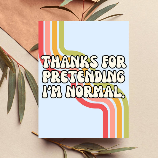 Sarcastic Funny Cheeky Friendship Card Gift for Best Friend