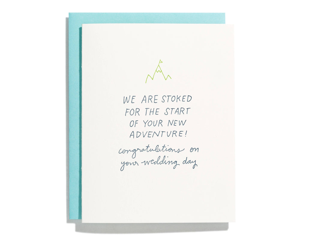 Stoked For New Adventure - Letterpress Greeting Card