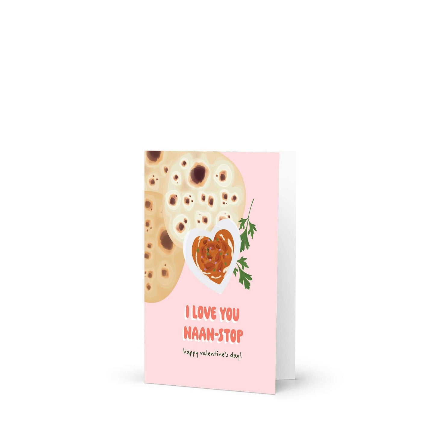 Love You Naan-Stop Valentine's Day Card | Indian Food & Curry