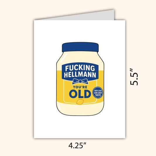 "Hellmann You're Old" 50th Birthday Card