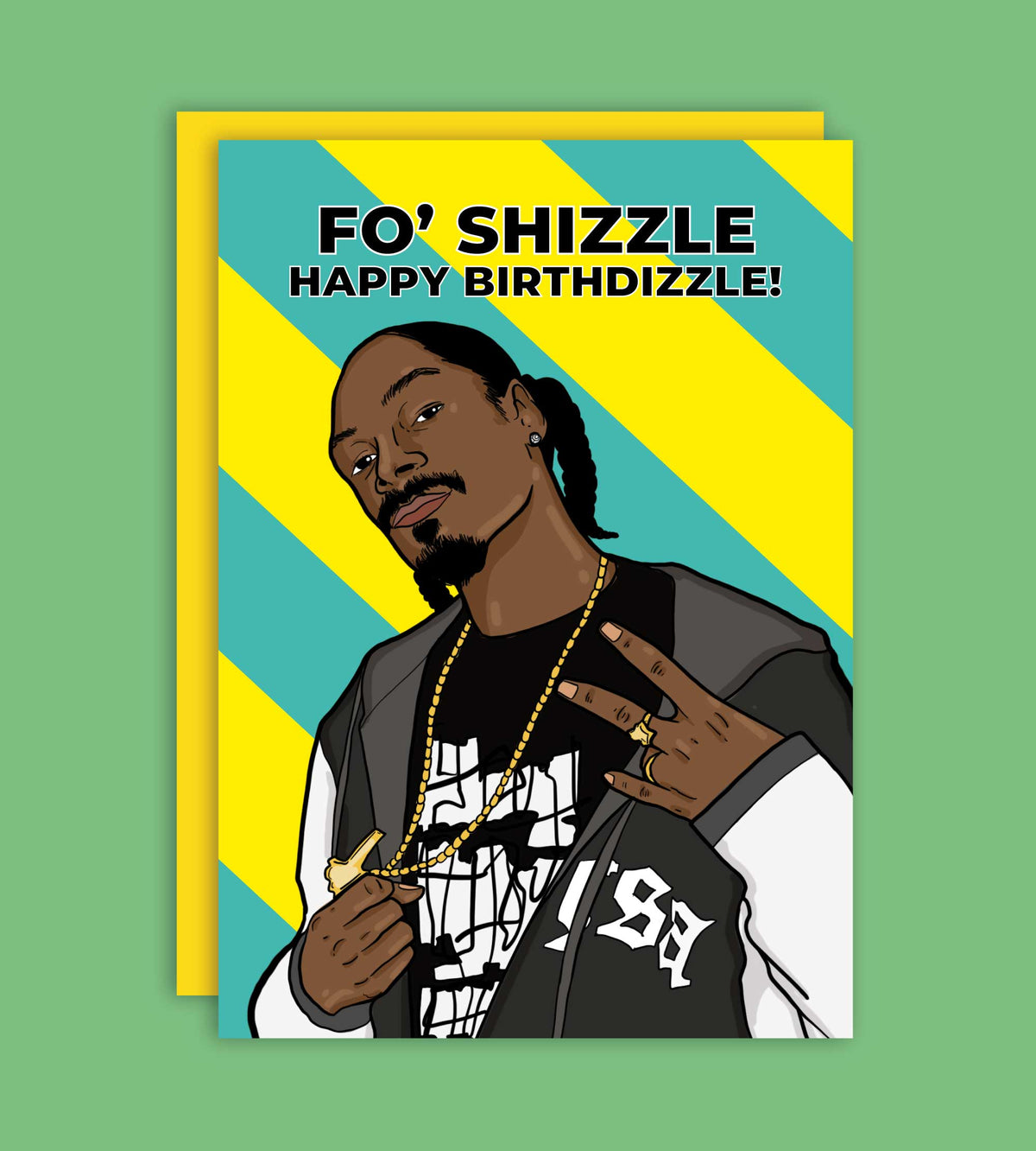 Fo' Shizzle Funny Rapper Birthday Greeting Card