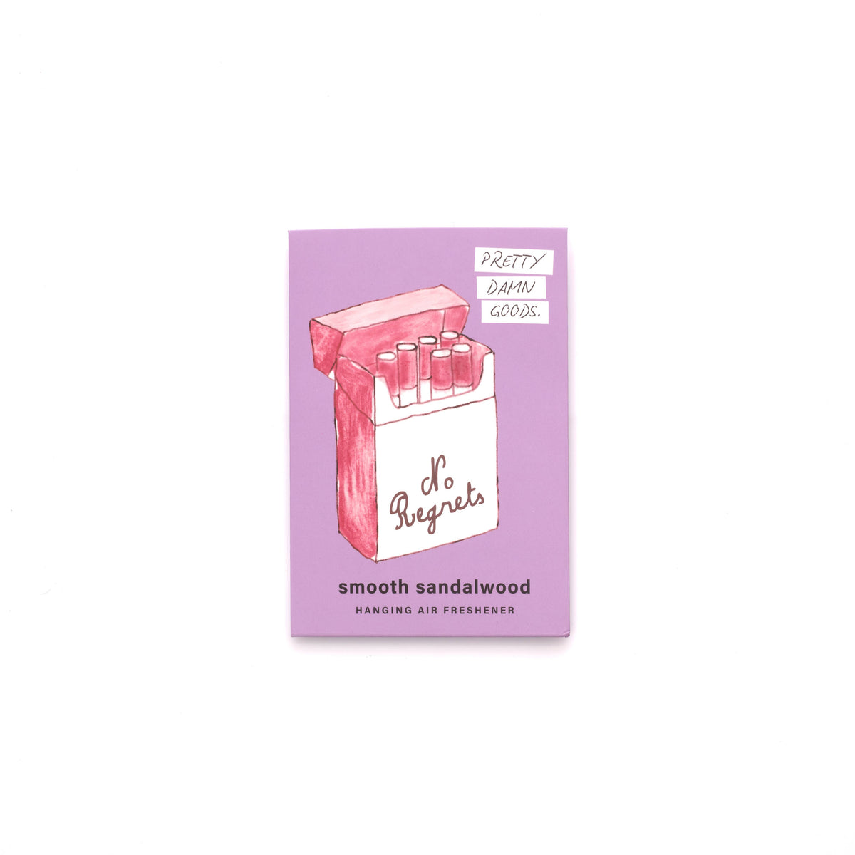 New! Air Freshener - No re 'grettes
