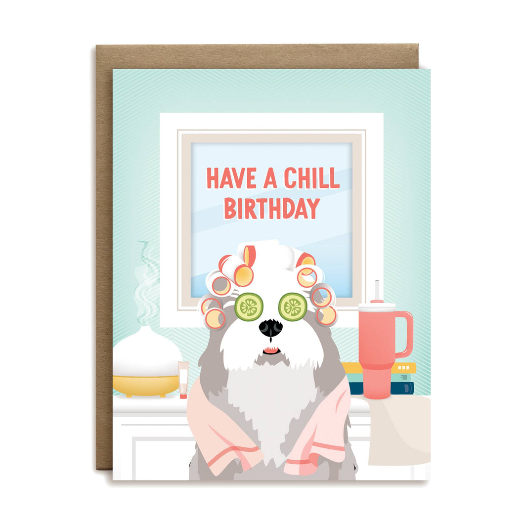 Chill birthday greeting card