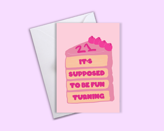 Supposed To Be Fun Turning 21- Taylor Swift Greeting Card