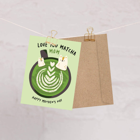 Matcha Mother's Day Card | Love You Japanese Green Tea Cat