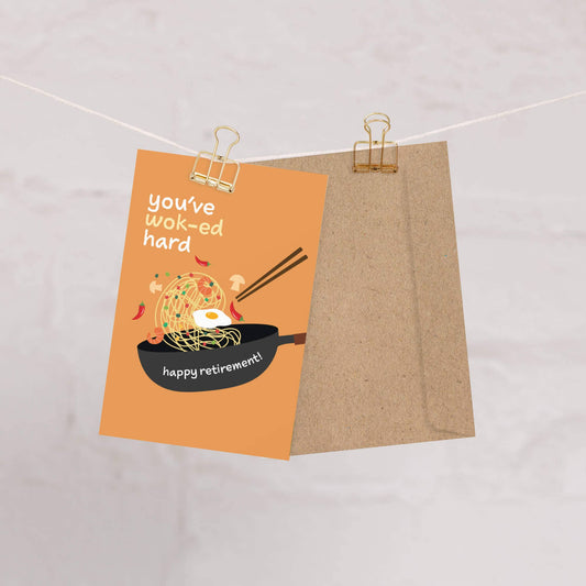 Wok-ed Hard Funny Retirement Cards | Chinese Food Pun Greetings