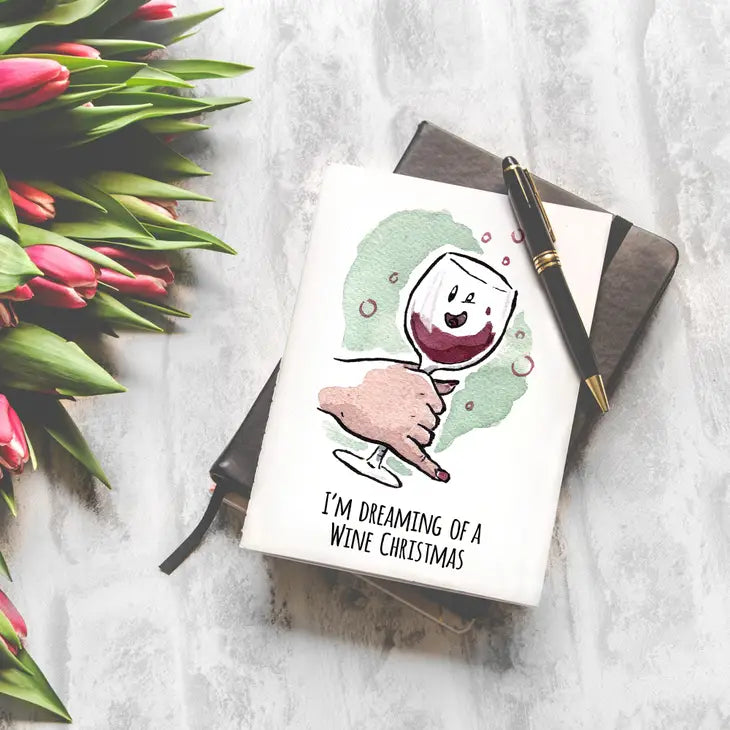 "Dreaming of A Wine Christmas" - Funny Drinking Holiday Card