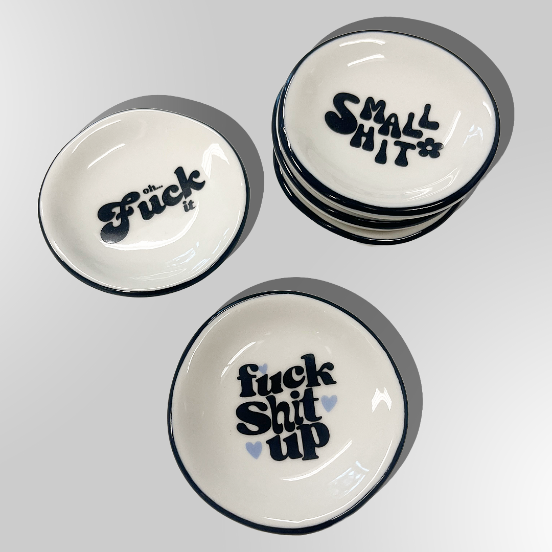 Ring Dish Fuck Shit Up