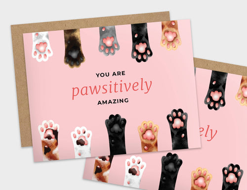 You're Pawsitively Amazing Pun Appreciation Card - Front & Company: Gift Store