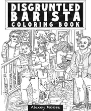 Load image into Gallery viewer, Disgruntled Barista Coloring Book
