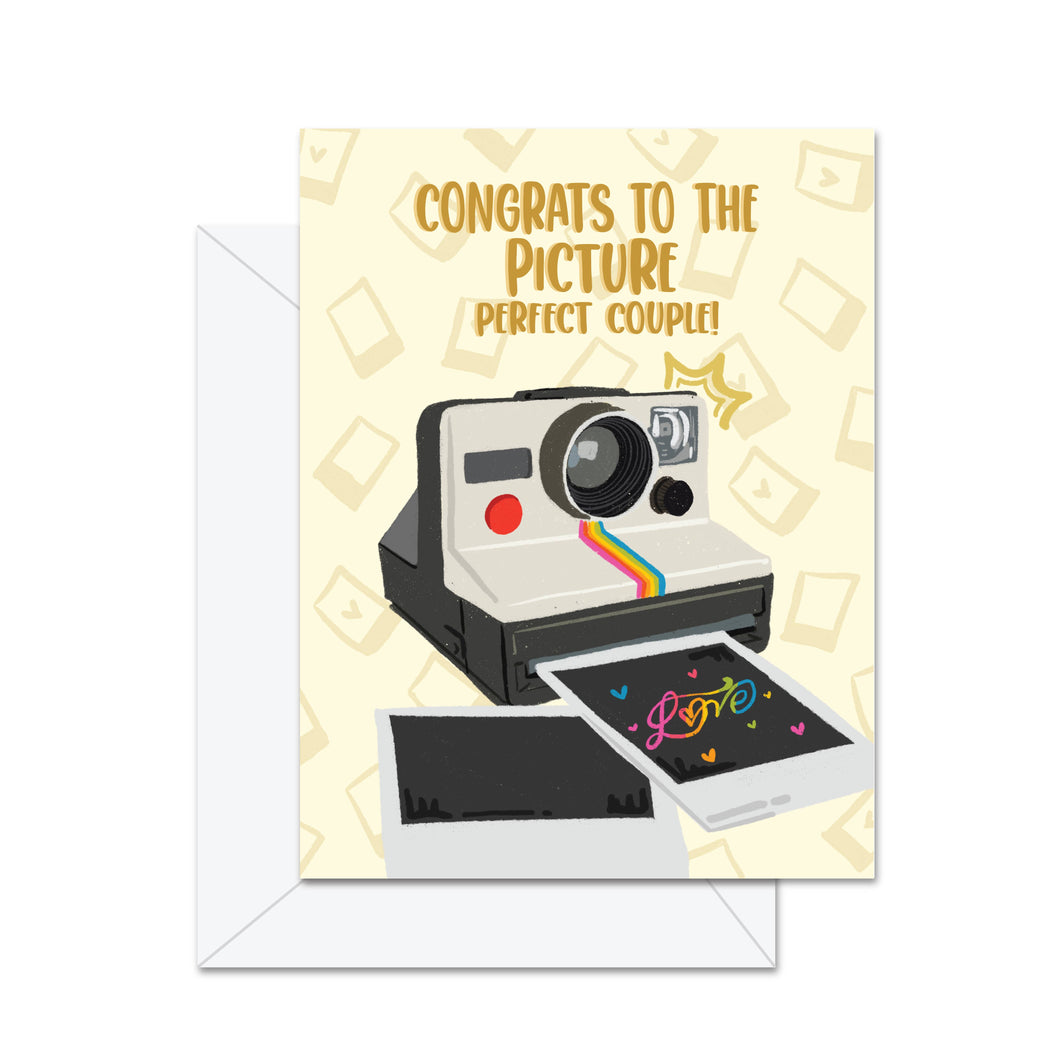 Congrats to the Picture Perfect Couple! - Greeting Card