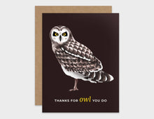 Load image into Gallery viewer, Thanks For Owl You Do Pun Appreciation Card
