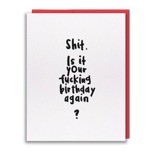 Greeting Card - Pen15 - HBD Shit - Front & Company: Gift Store