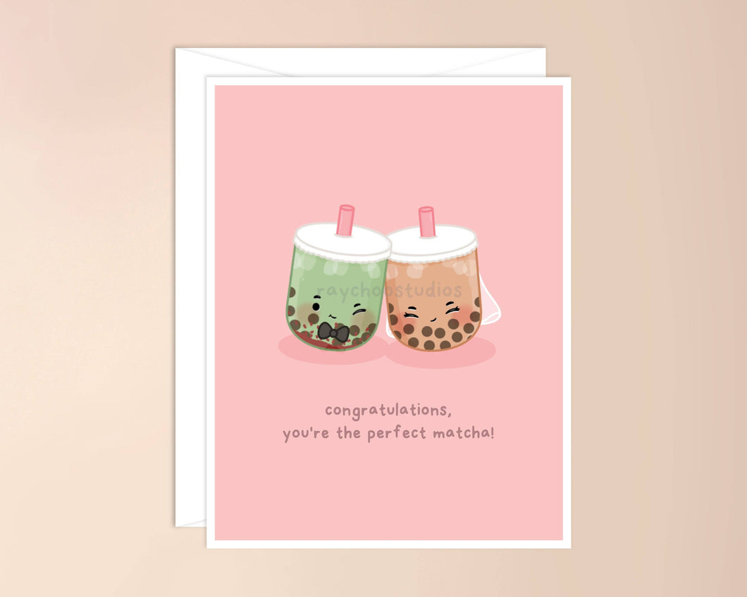 Congratulations, You're the Perfect Matcha Wedding Card