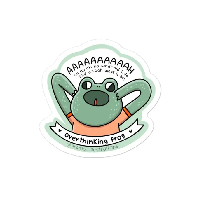 Overthinking frog sticker