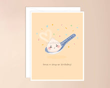 Load image into Gallery viewer, Have a Soup-er Birthday Card
