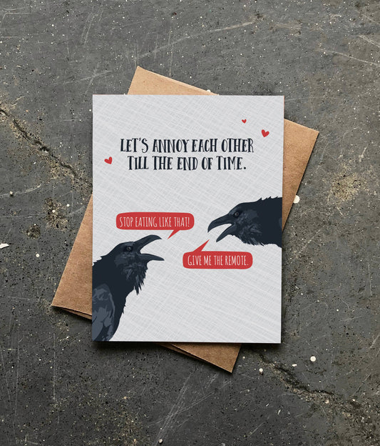 Annoy Each Other Love Card