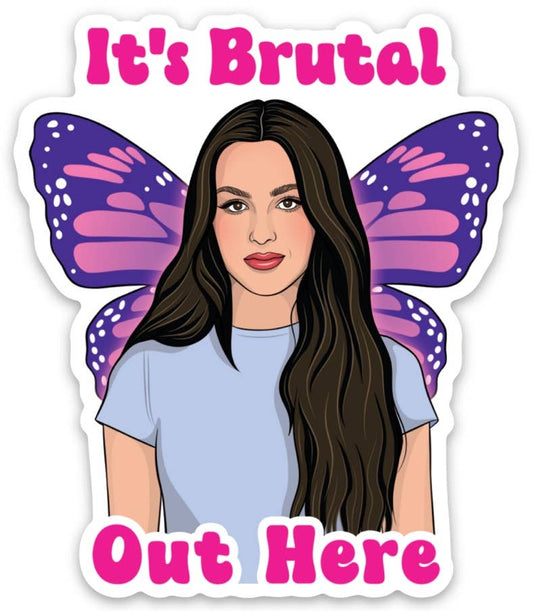 Olivia It's Brutal Out Here Die Cut Sticker