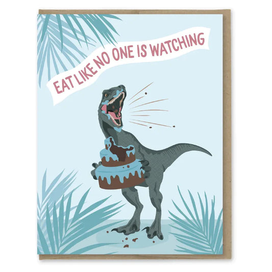 Eat Like No One Is Watching Card