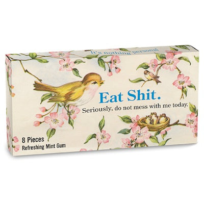 Eat Shit Gum