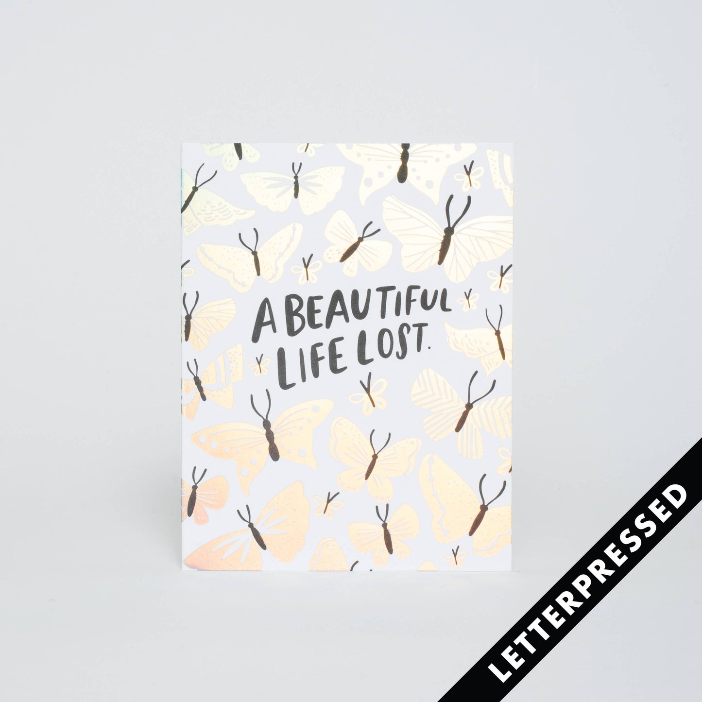 Beautiful Life Lost Condolence Card by Hello!Lucky 