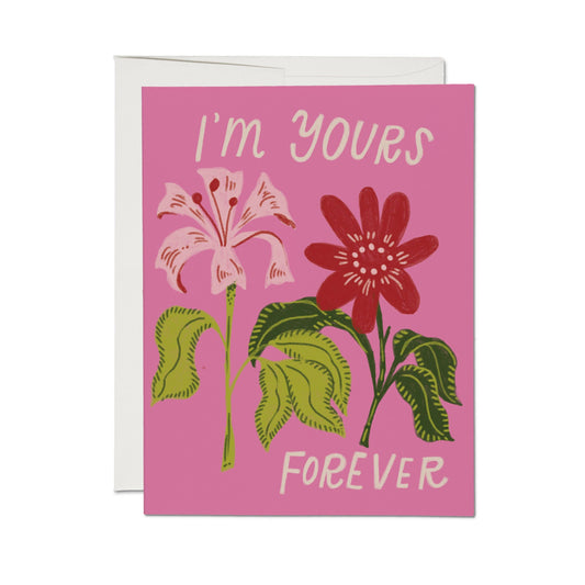 Yours Forever greeting card