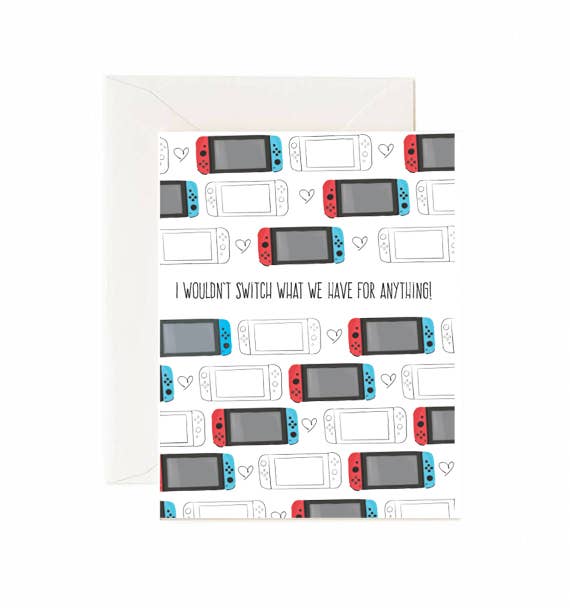 I Wouldn't Switch What We Have For Anything - Greeting Card