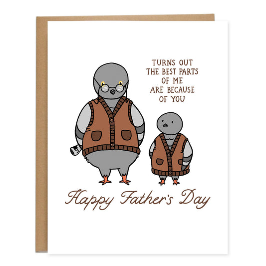 Pigeons Vests Best Part Father's Day Card