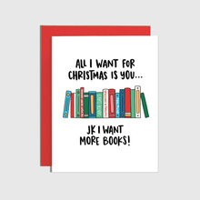 Load image into Gallery viewer, All I Want for Christmas is Books Holiday Card
