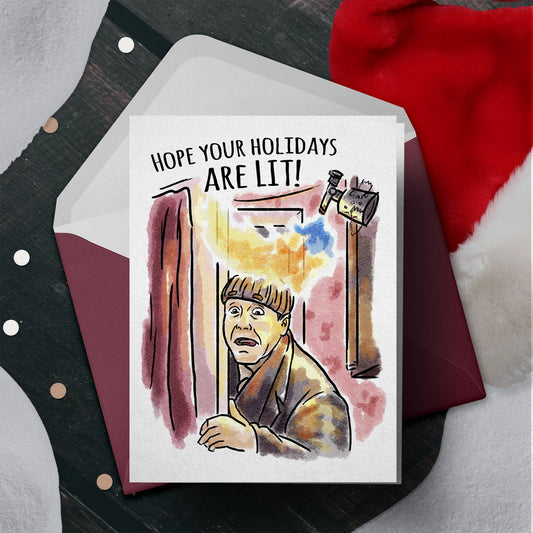 "Holidays are Lit" - Accidental Staycaction Christmas Card