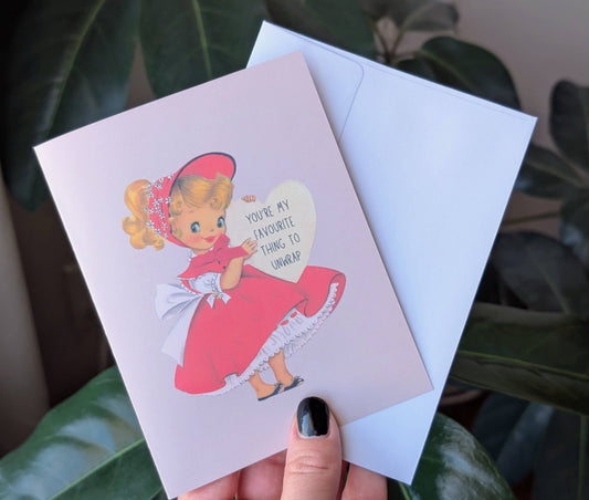 You're My Favourite Thing to Unwrap Funny Love Card