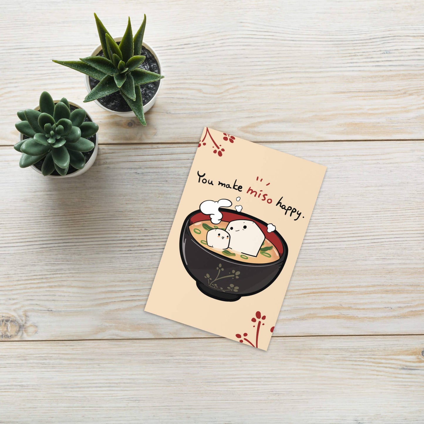 You Make Miso Happy | Funny Miso Soup Asian Greeting Card for Love or Birthdays