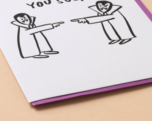 You Suck Halloween Letterpress Greeting Card- Made in USA